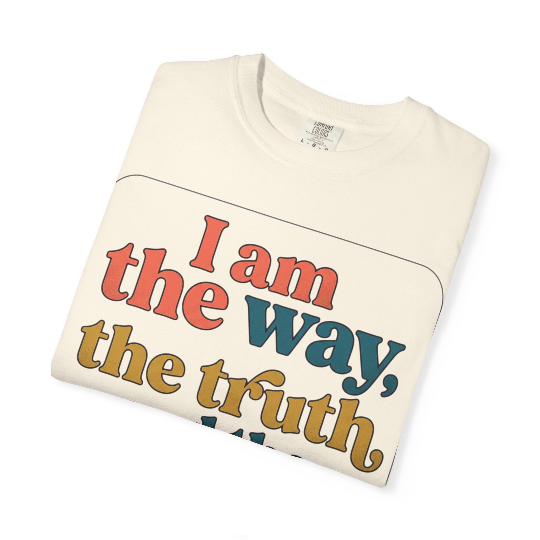 Christian T-Shirt — "I Am the Way, the Truth, and the Life" Retro Scripture Tee (John 14:6)