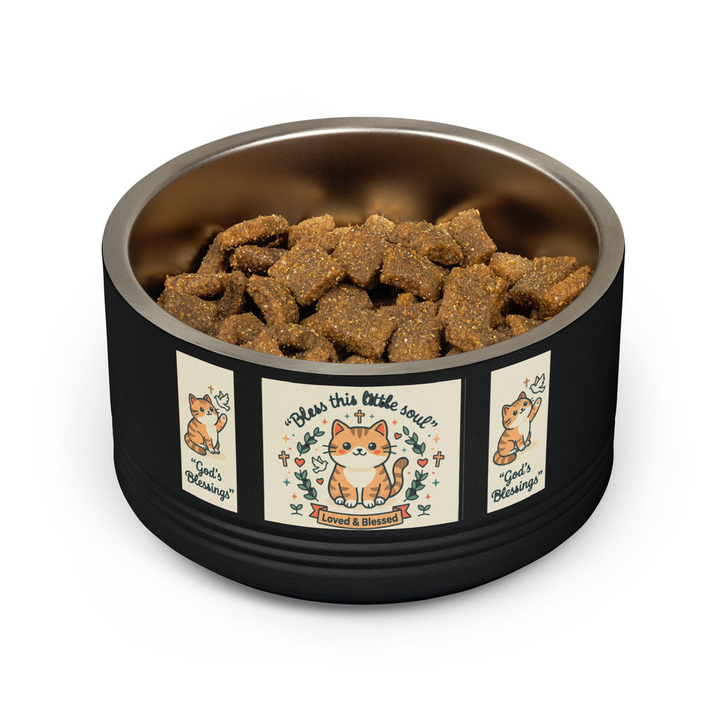 Cute Cat Pet Bowl — "Bless this little soul" 18oz Stainless Steel Bowl