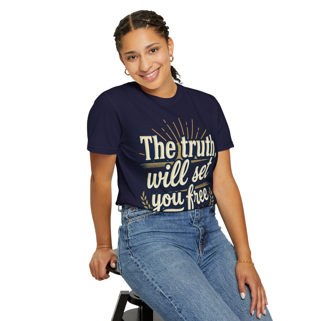 T-Shirt — "The Truth Will Set You Free" Inspirational Graphic Tee