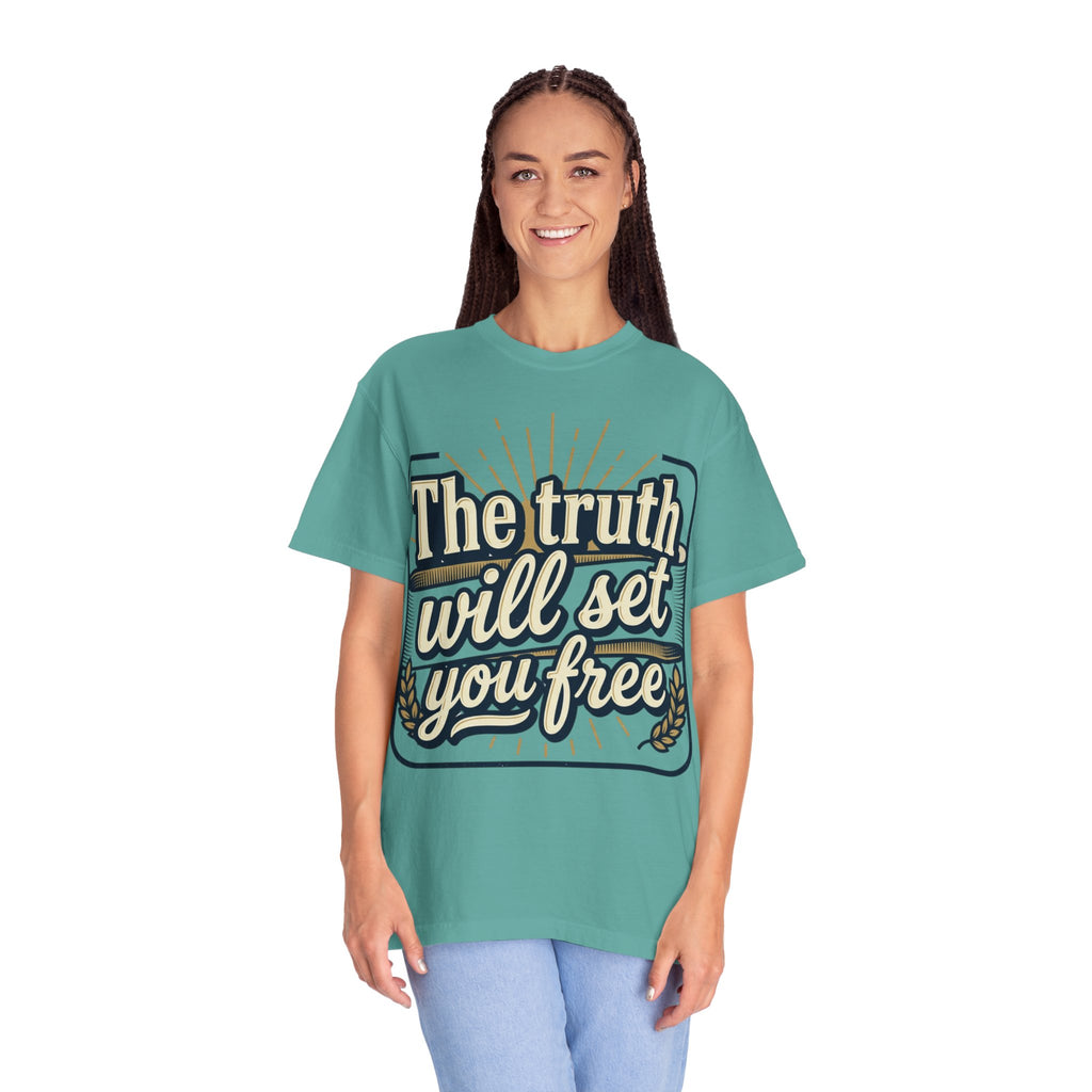 T-Shirt — "The Truth Will Set You Free" Inspirational Graphic Tee