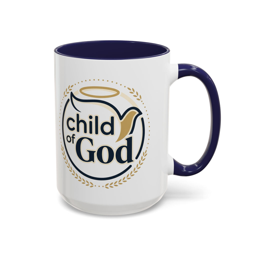 Child of God Accent Coffee Mug — 11/15 oz Christian Faith Ceramic Mug