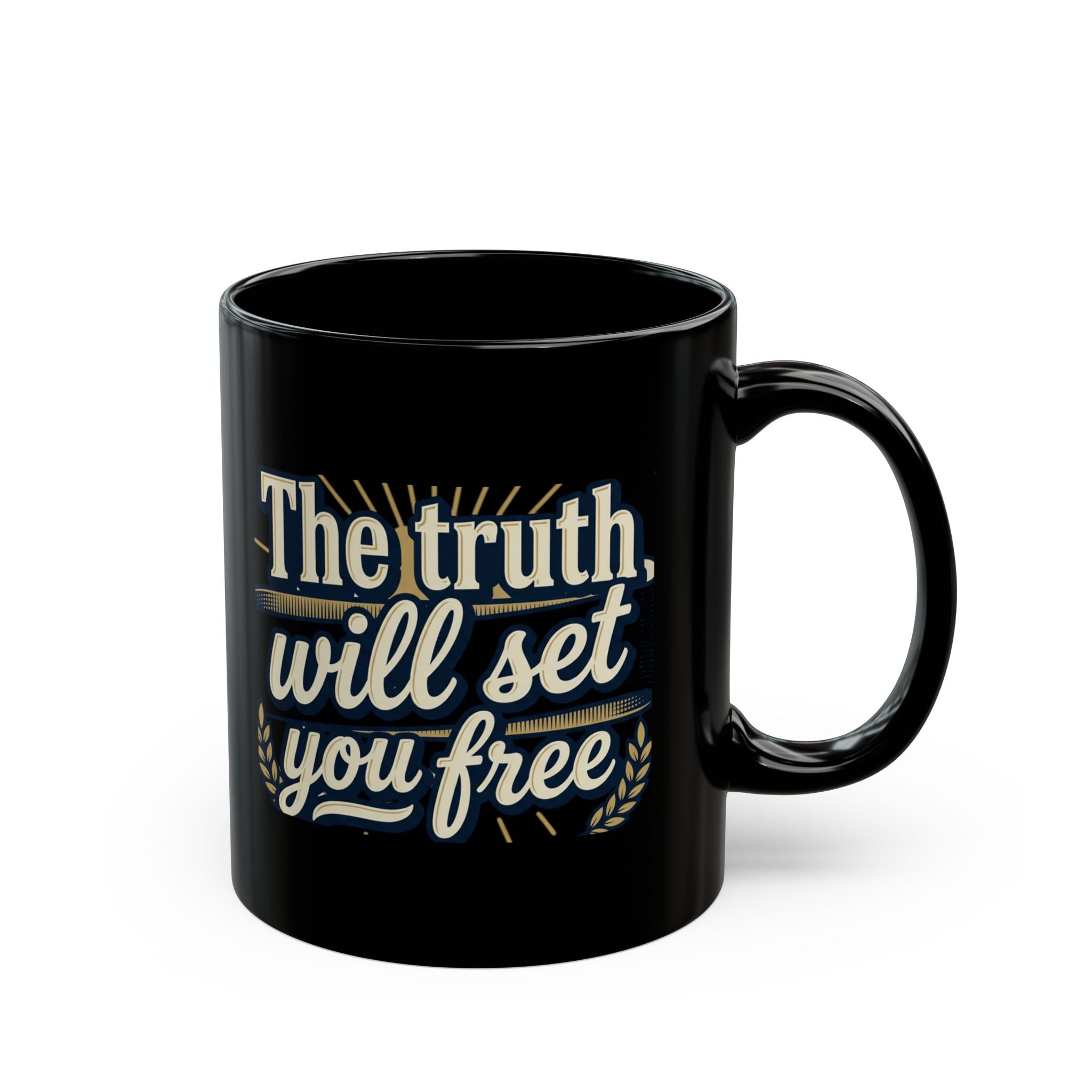Christian Quote Mug — "The truth will set you free" Black Coffee Cup