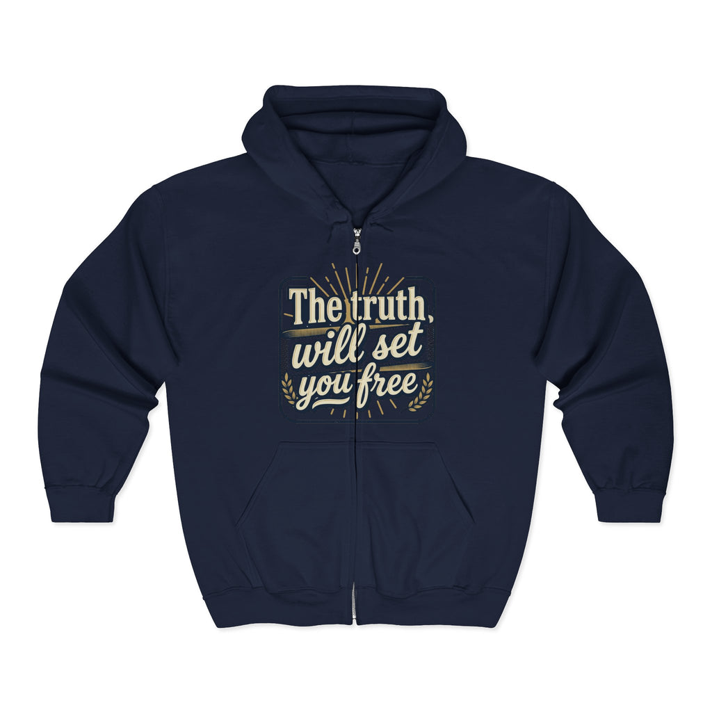 Zip Hoodie — “The truth will set you free” Inspirational Graphic Zip-Up
