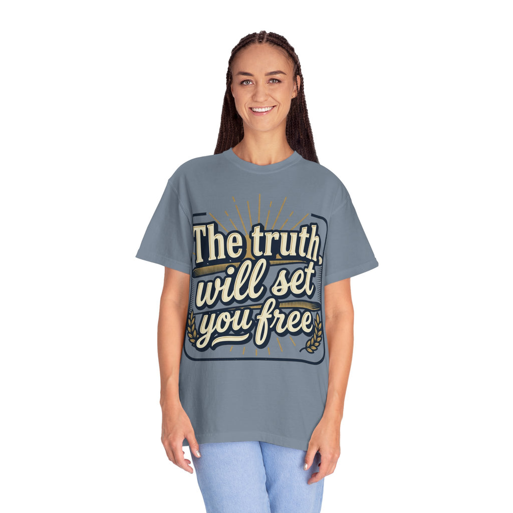 T-Shirt — "The Truth Will Set You Free" Inspirational Graphic Tee