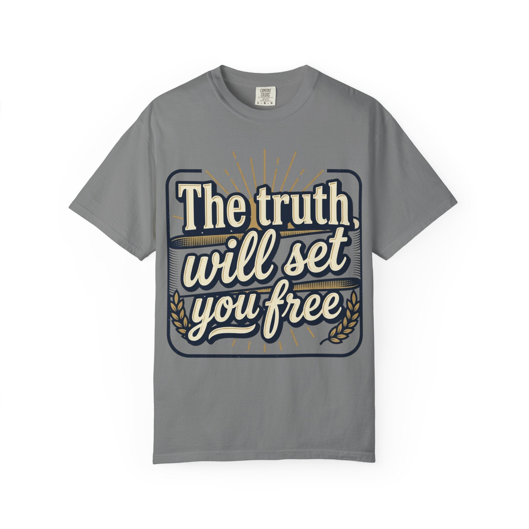 T-Shirt — "The Truth Will Set You Free" Inspirational Graphic Tee