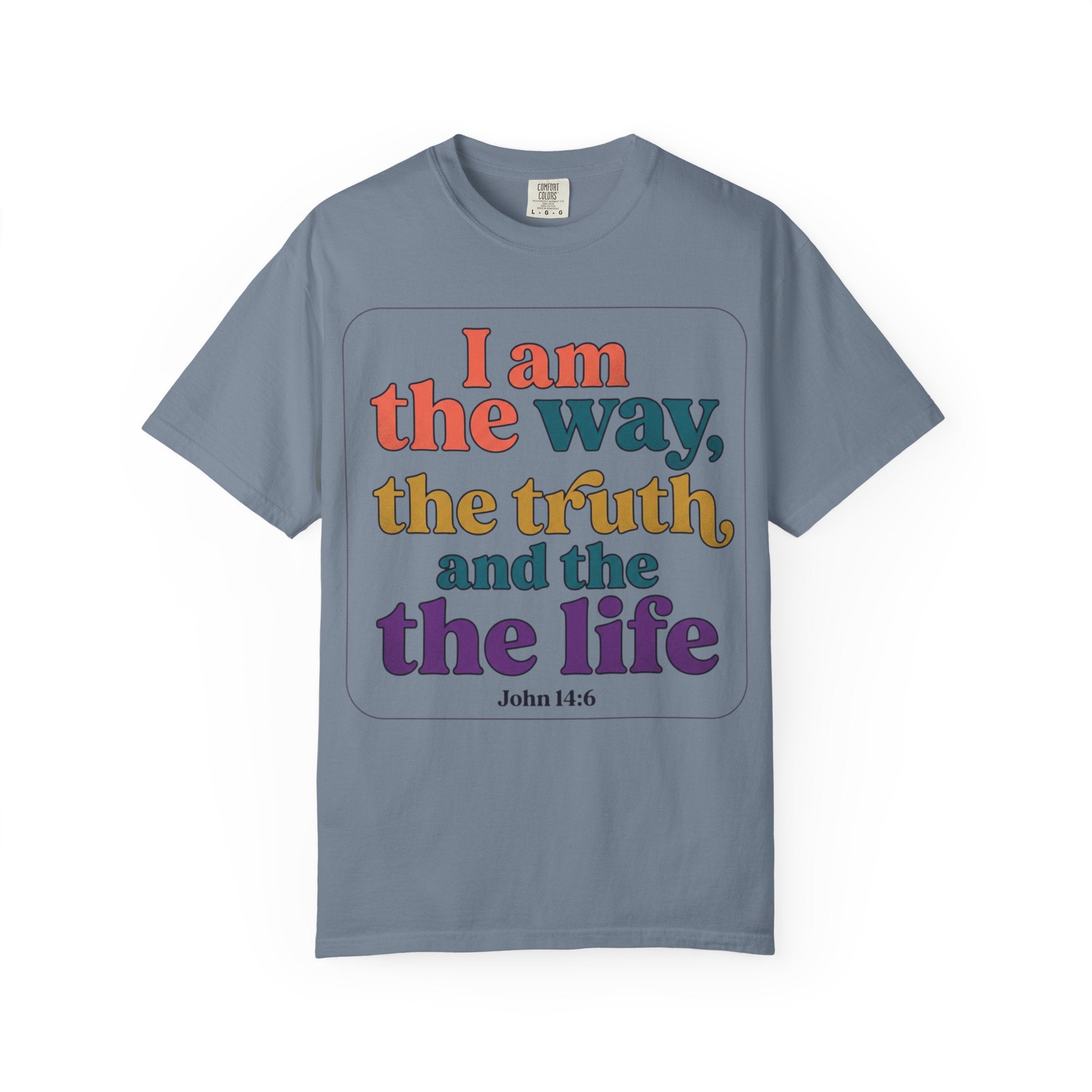 Christian T-Shirt — "I Am the Way, the Truth, and the Life" Retro Scripture Tee (John 14:6)