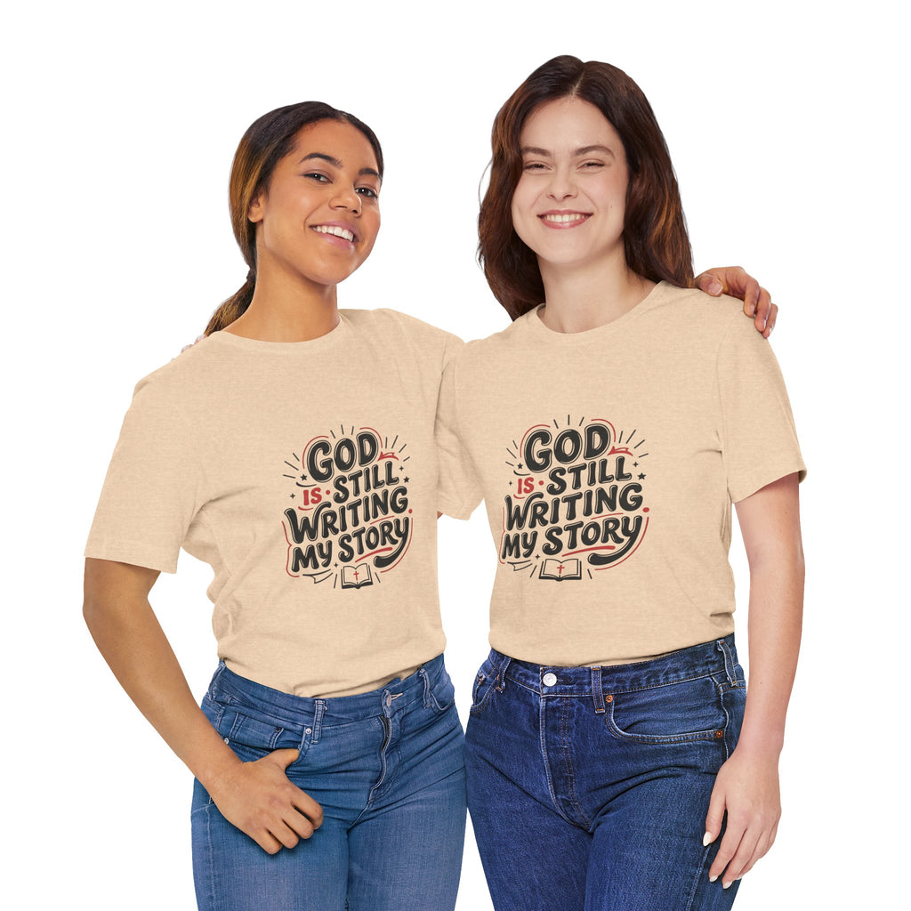God Is Still Writing My Story T-Shirt | Christian encouragement, pastel groovy scripture
