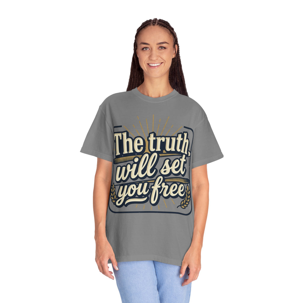 T-Shirt — "The Truth Will Set You Free" Inspirational Graphic Tee