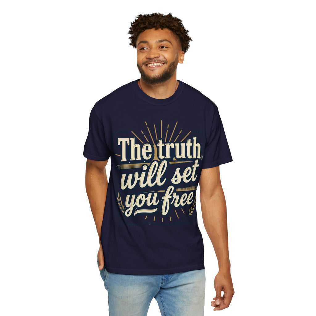 T-Shirt — "The Truth Will Set You Free" Inspirational Graphic Tee
