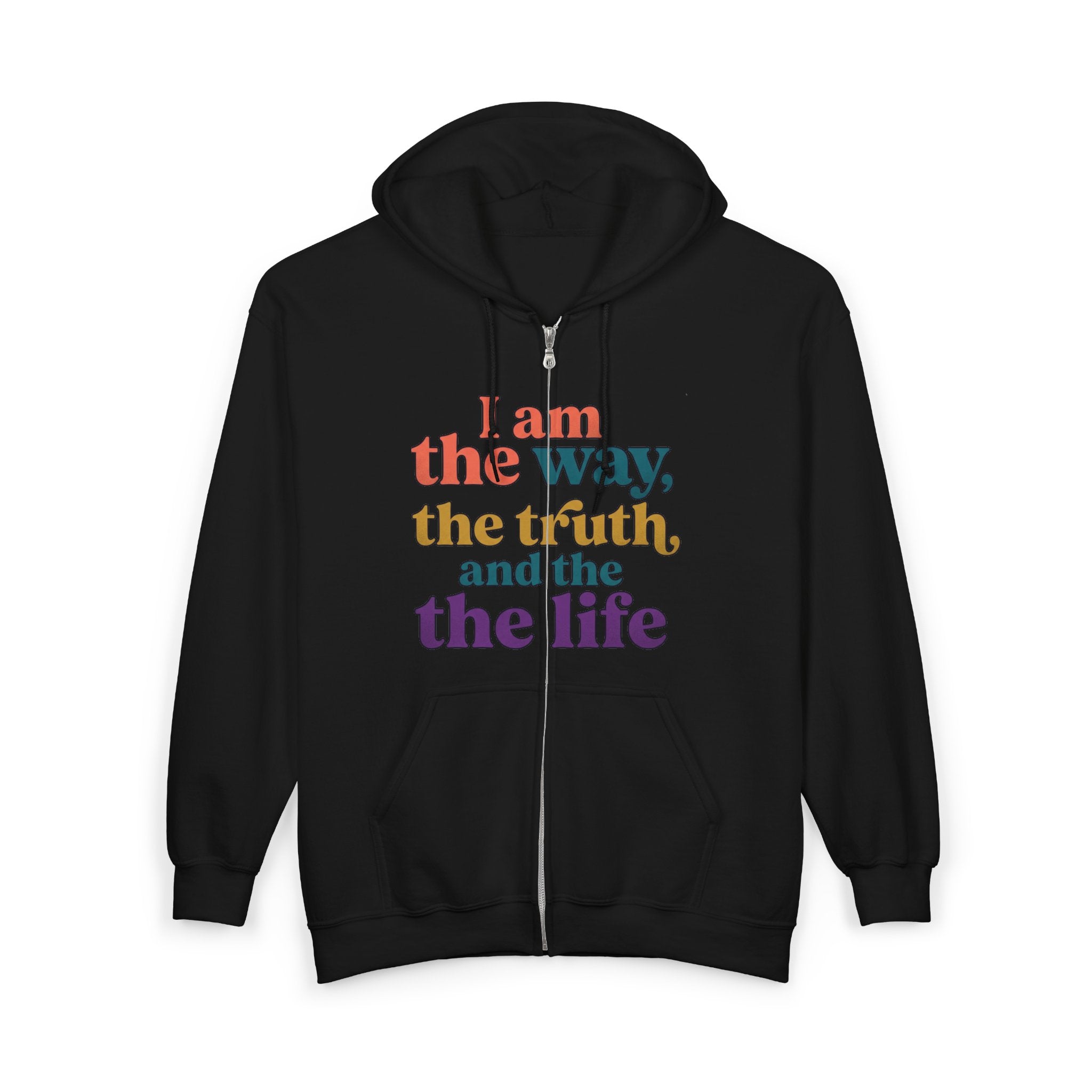 Zip Hoodie — “The way, truth and Life” Inspirational Graphic Zip-Up