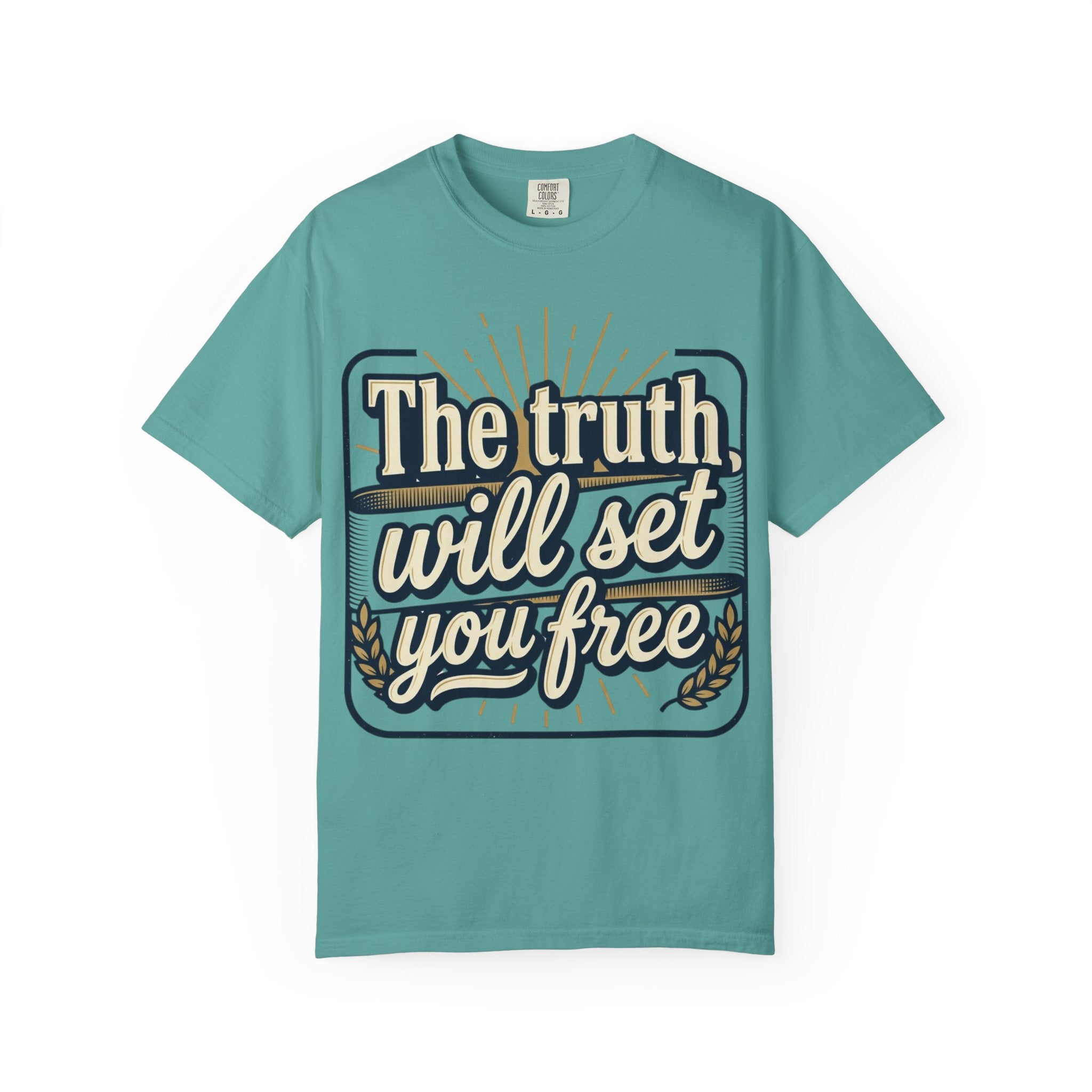 T-Shirt — "The Truth Will Set You Free" Inspirational Graphic Tee