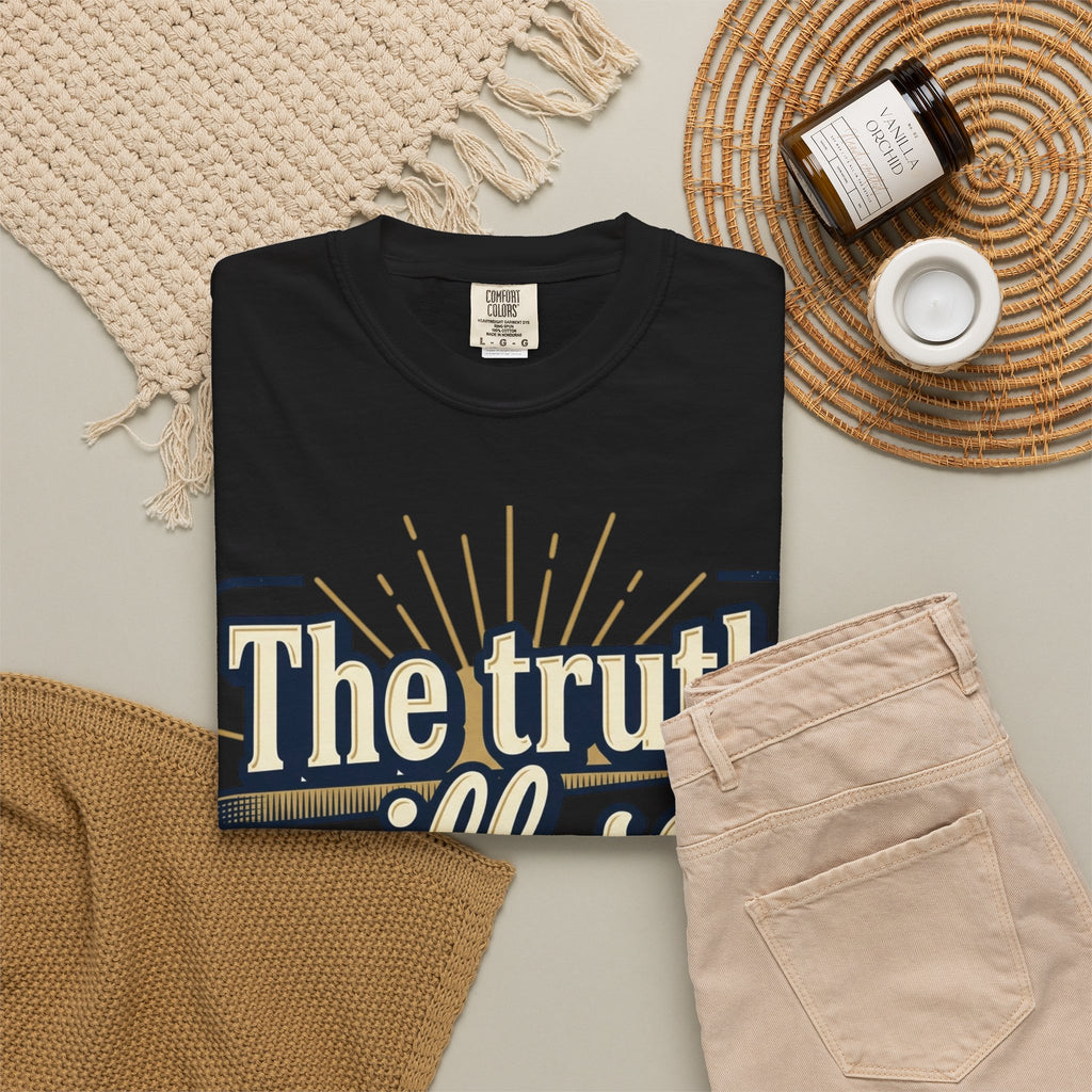 T-Shirt — "The Truth Will Set You Free" Inspirational Graphic Tee
