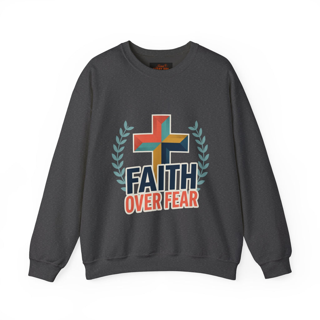 Faith Over Fear Crewneck Sweatshirt — Christian Cross Inspirational Pullover