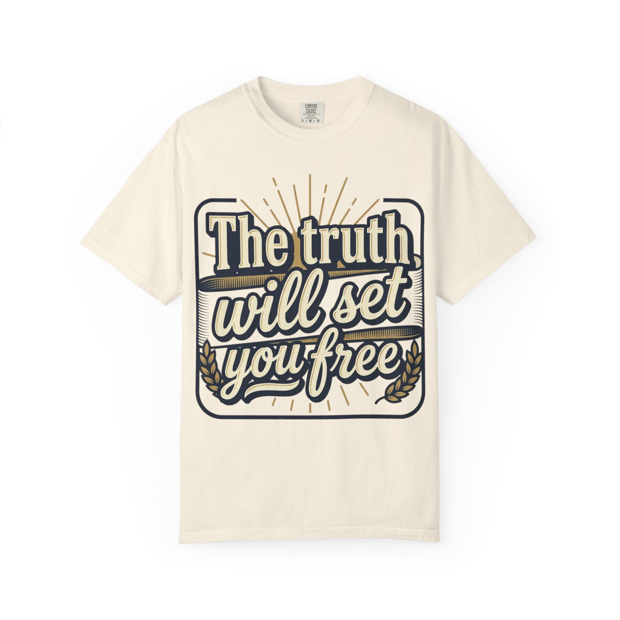 T-Shirt — "The Truth Will Set You Free" Inspirational Graphic Tee