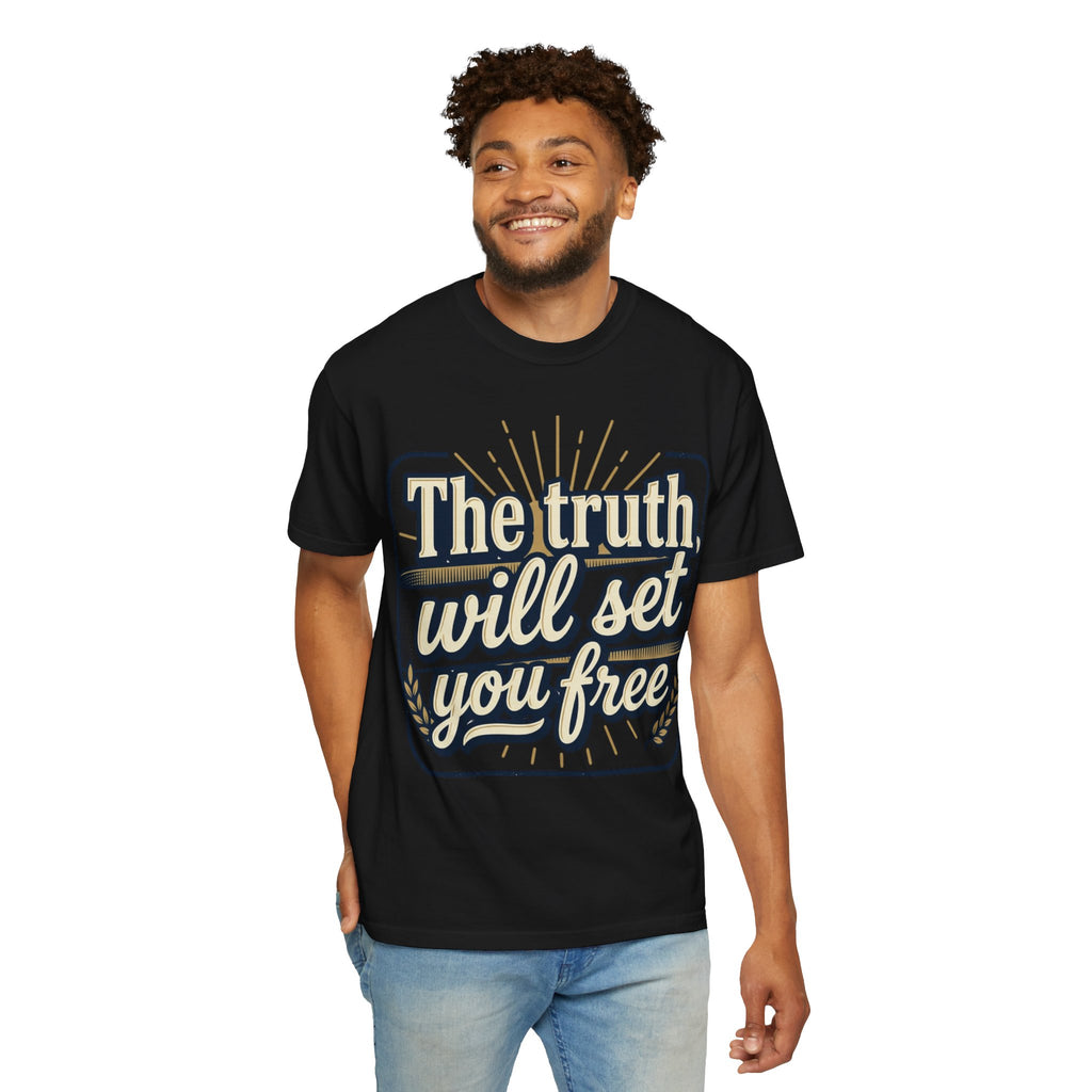 T-Shirt — "The Truth Will Set You Free" Inspirational Graphic Tee
