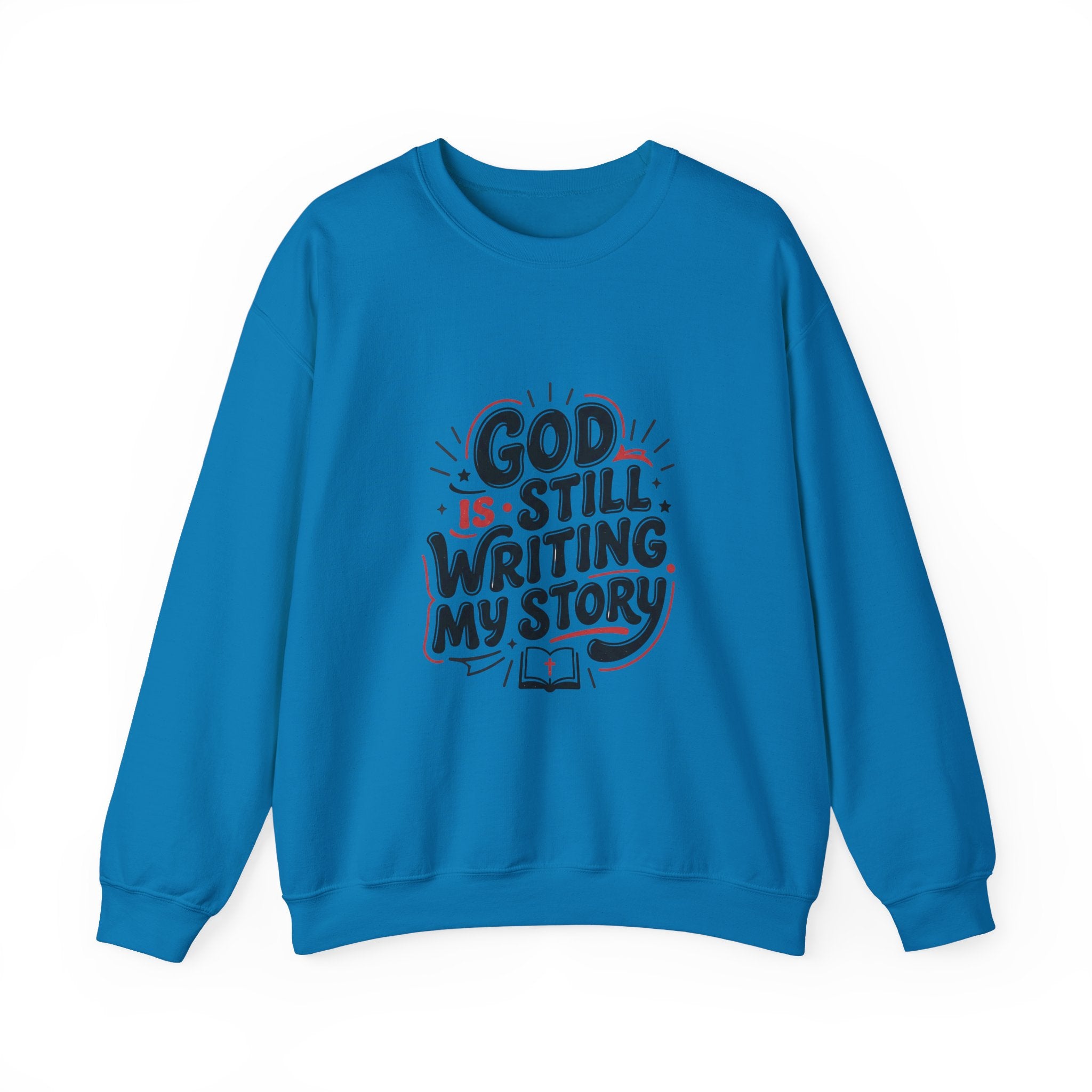 God Is Still Writing My Story Sweatshirt | Christian encouragement, groovy scripture