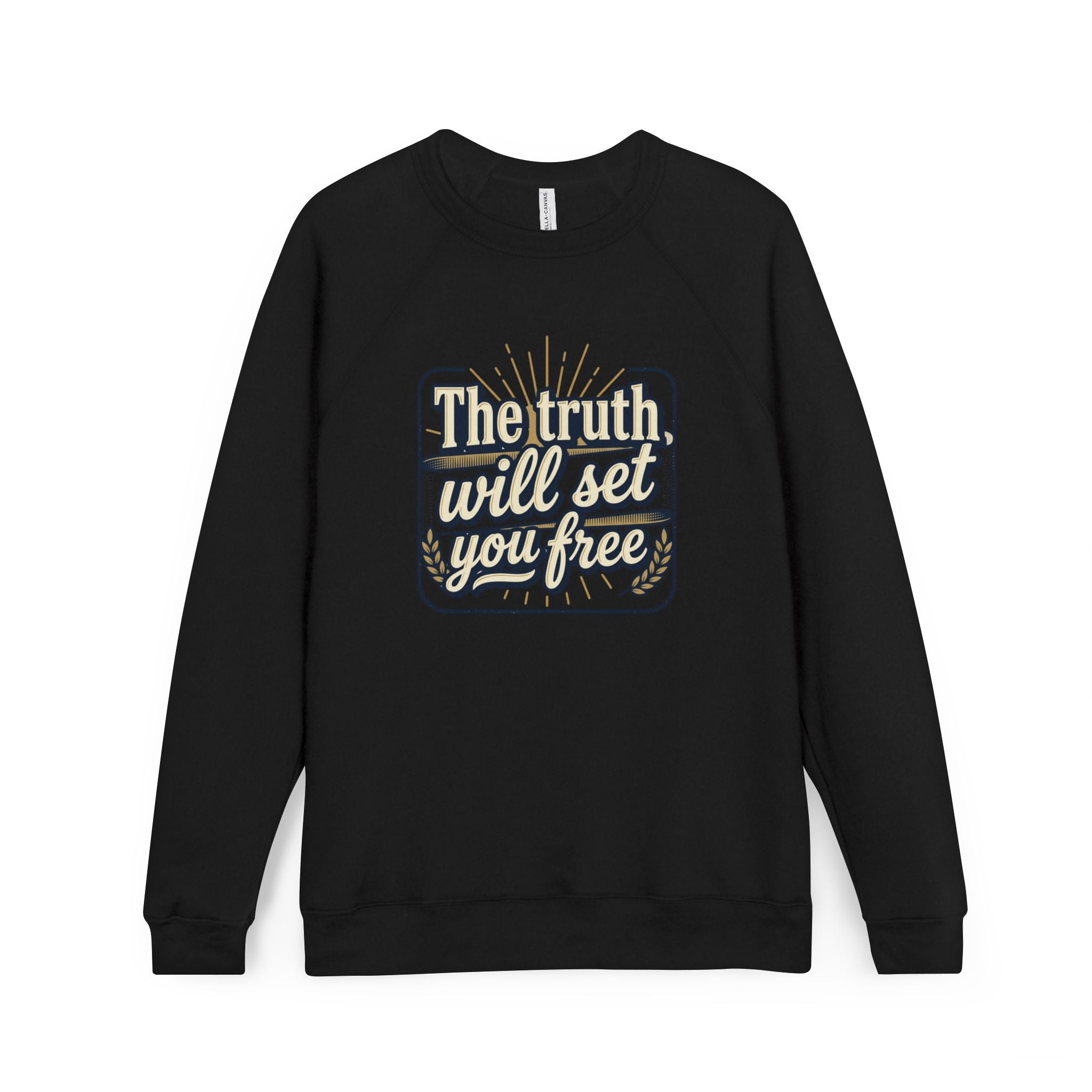 Christian - The truth will set you free Sweatshirt — "Faith"