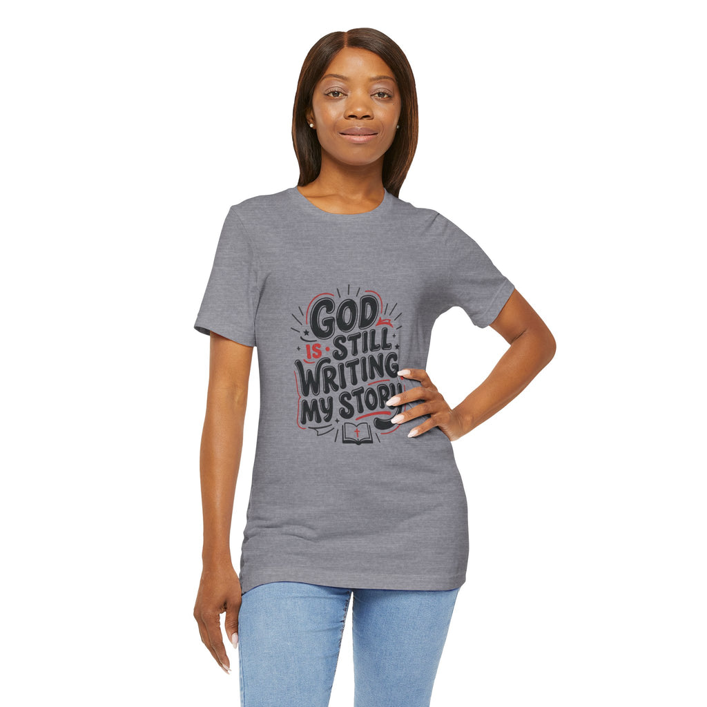 God Is Still Writing My Story T-Shirt | Christian encouragement, pastel groovy scripture