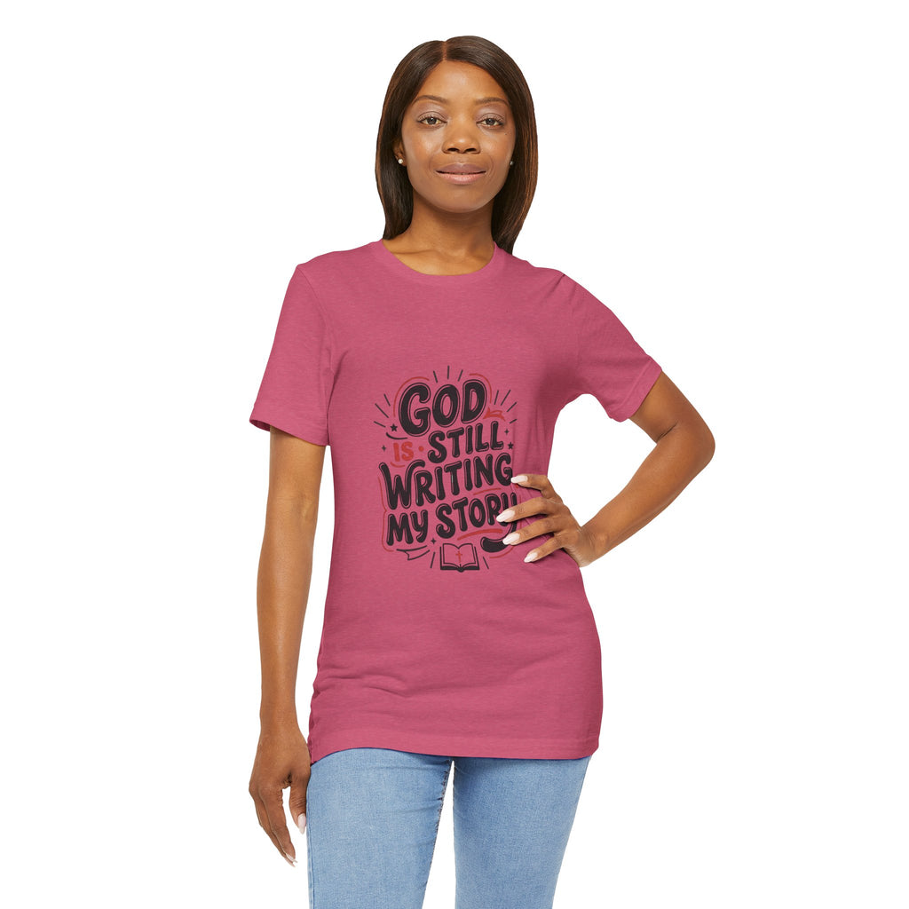 God Is Still Writing My Story T-Shirt | Christian encouragement, pastel groovy scripture