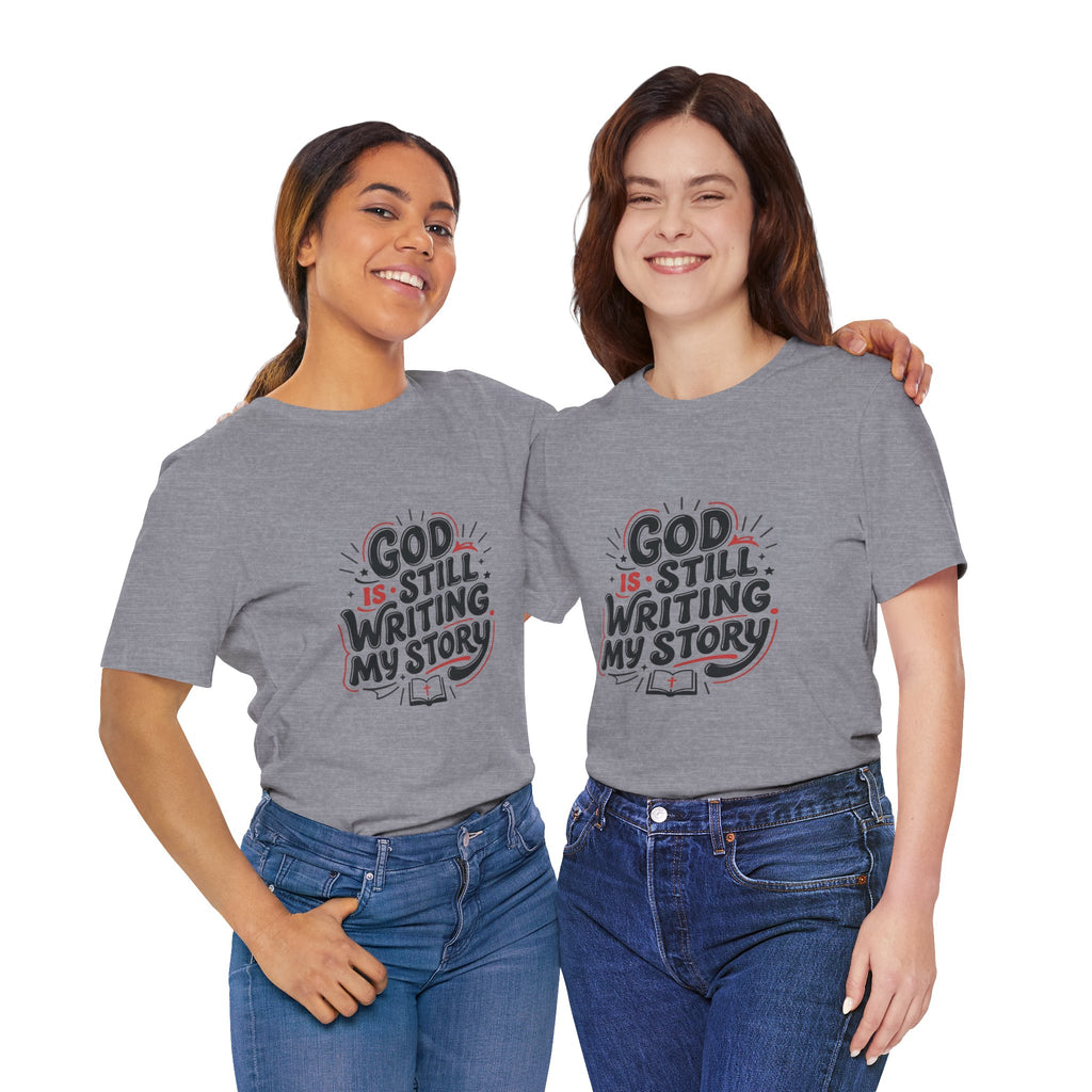 God Is Still Writing My Story T-Shirt | Christian encouragement, pastel groovy scripture