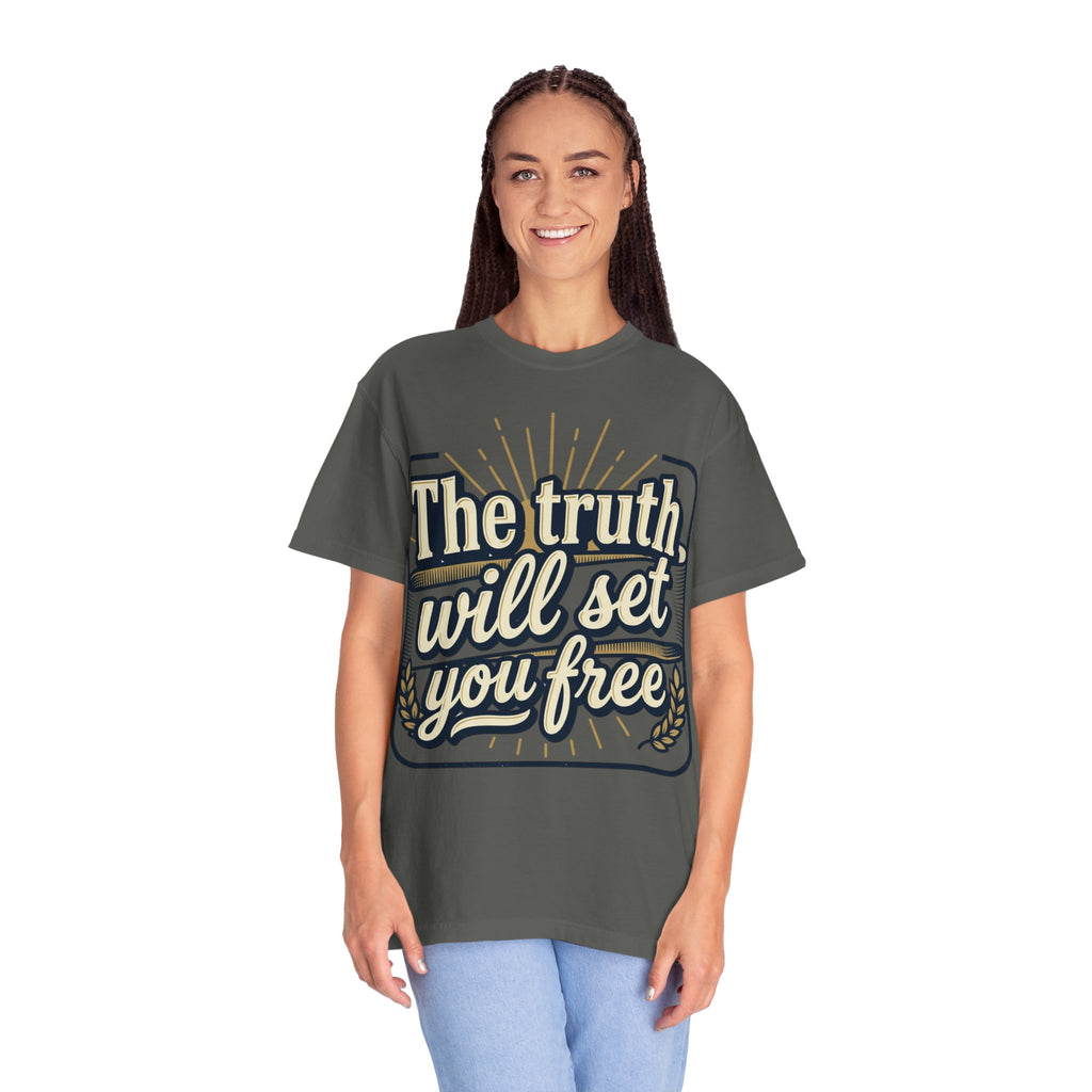 T-Shirt — "The Truth Will Set You Free" Inspirational Graphic Tee