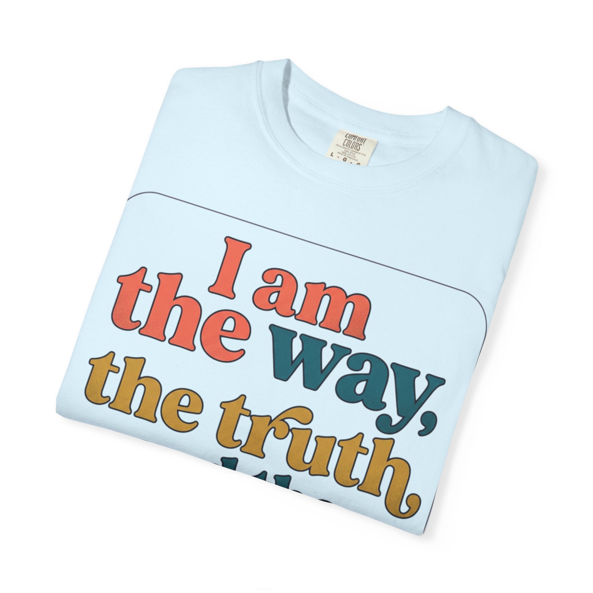 Christian T-Shirt — "I Am the Way, the Truth, and the Life" Retro Scripture Tee (John 14:6)