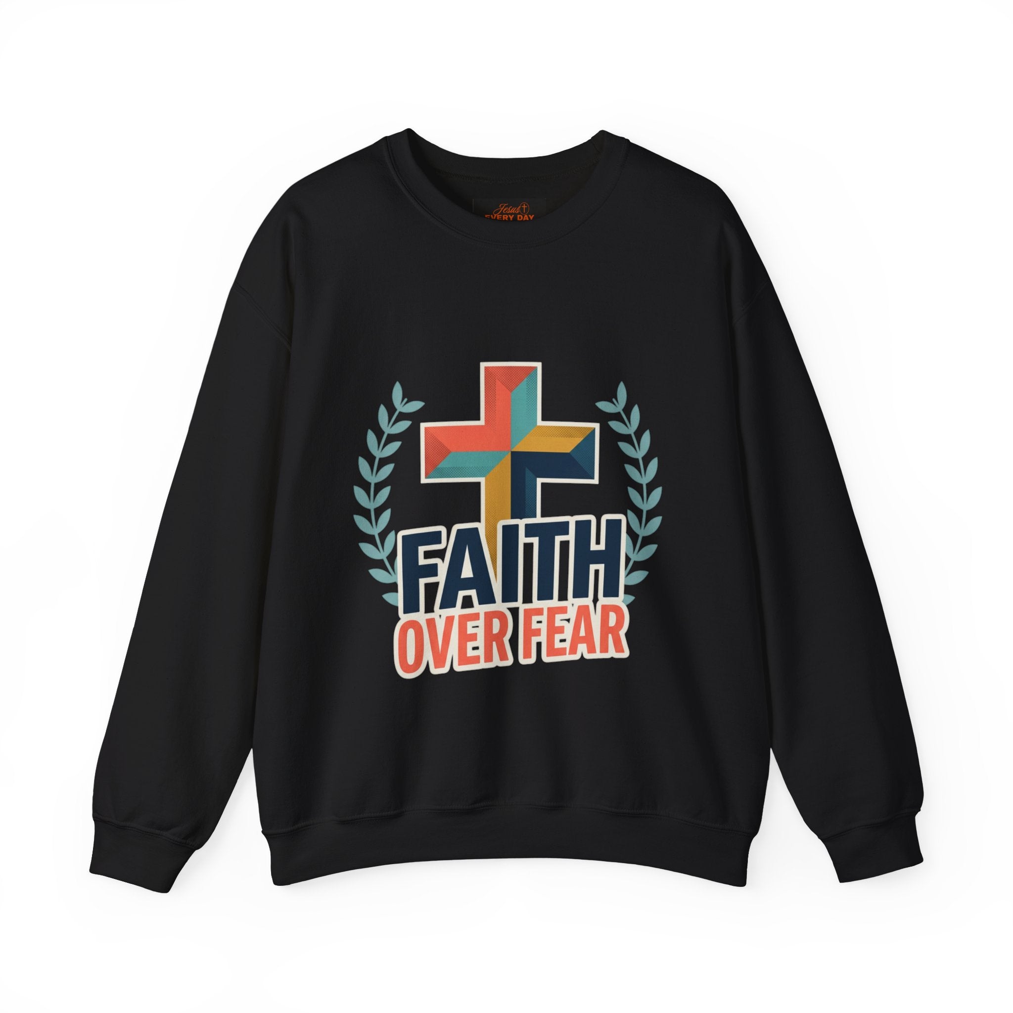 Faith Over Fear Crewneck Sweatshirt — Christian Cross Inspirational Pullover