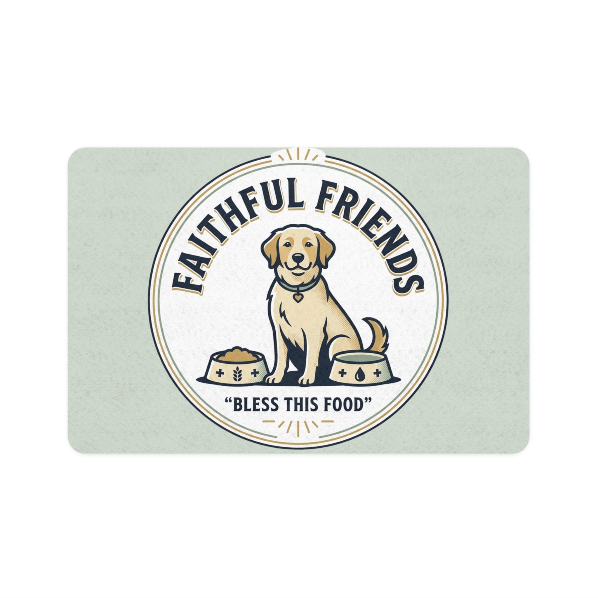 Pet Food Mat — "Faithful Friends" Dog Feeding Mat (12x18)