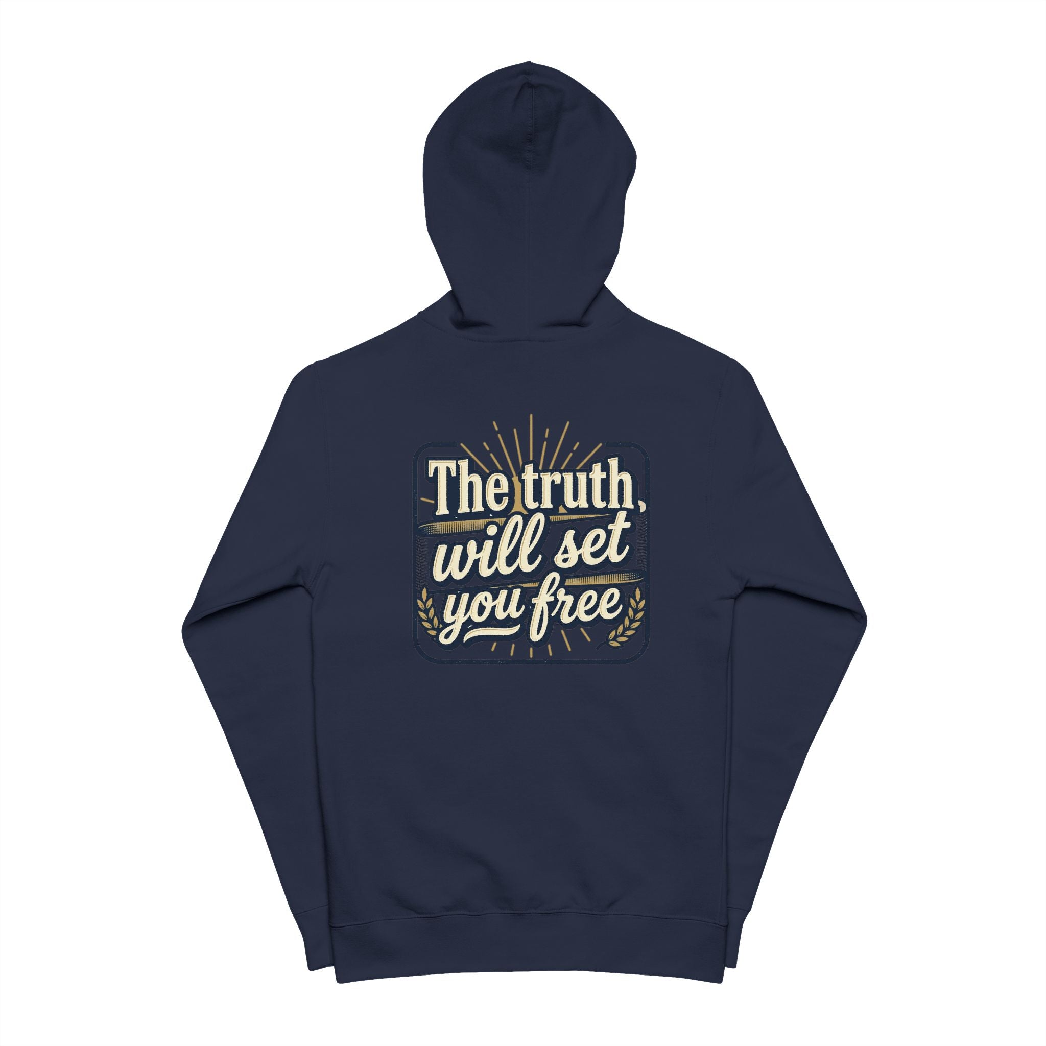 The Truth Will Set You Free Zip-Up Hoodie
