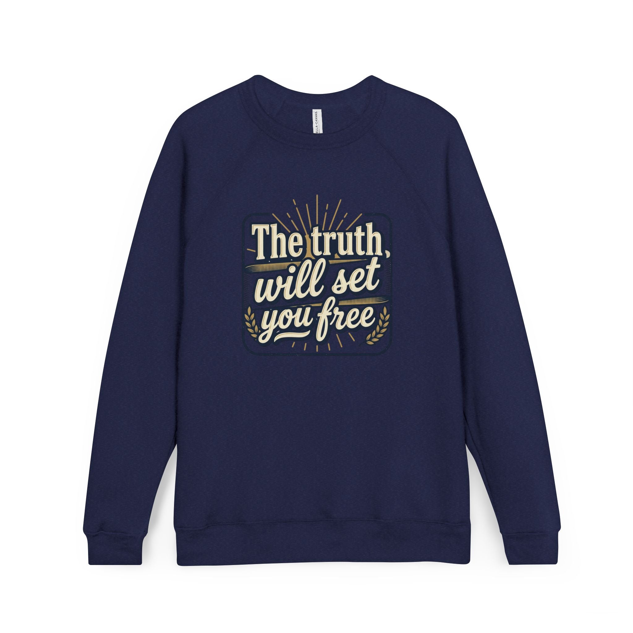 Christian - The truth will set you free Sweatshirt — "Faith"