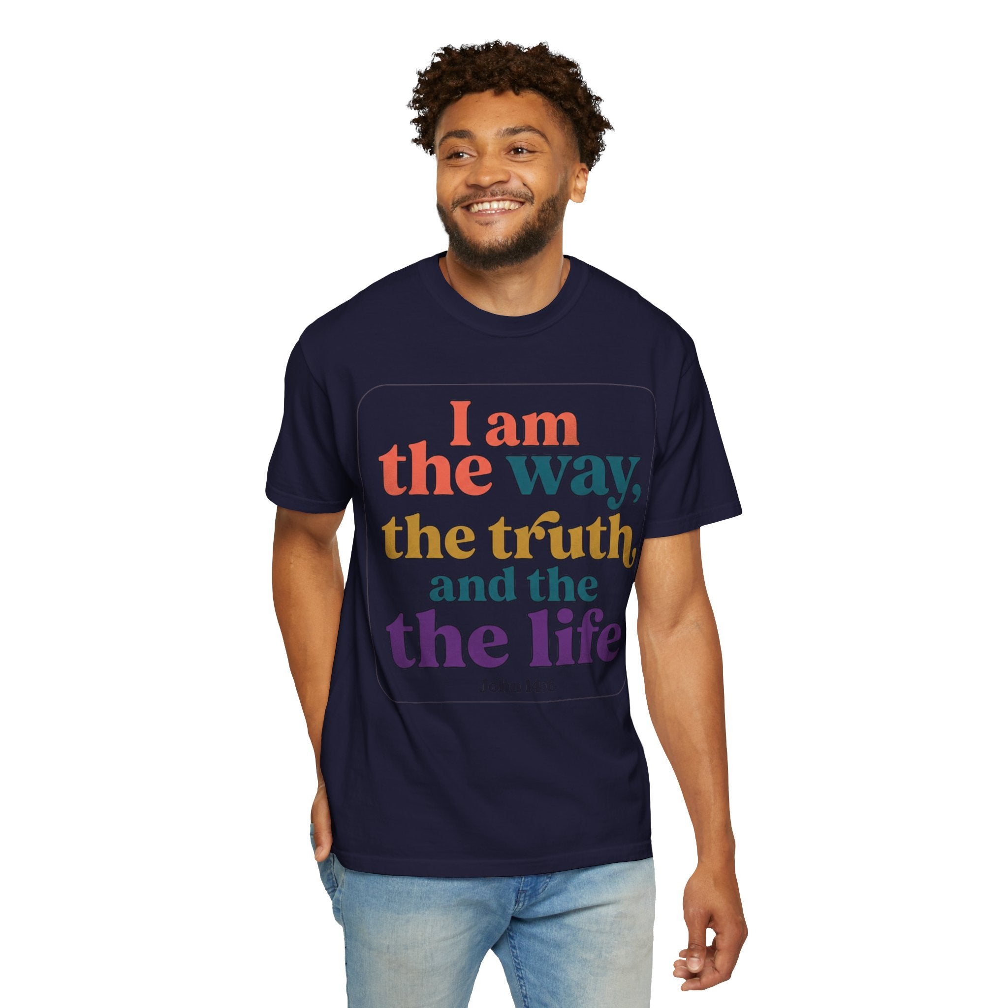 Christian T-Shirt — "I Am the Way, the Truth, and the Life" Retro Scripture Tee (John 14:6)