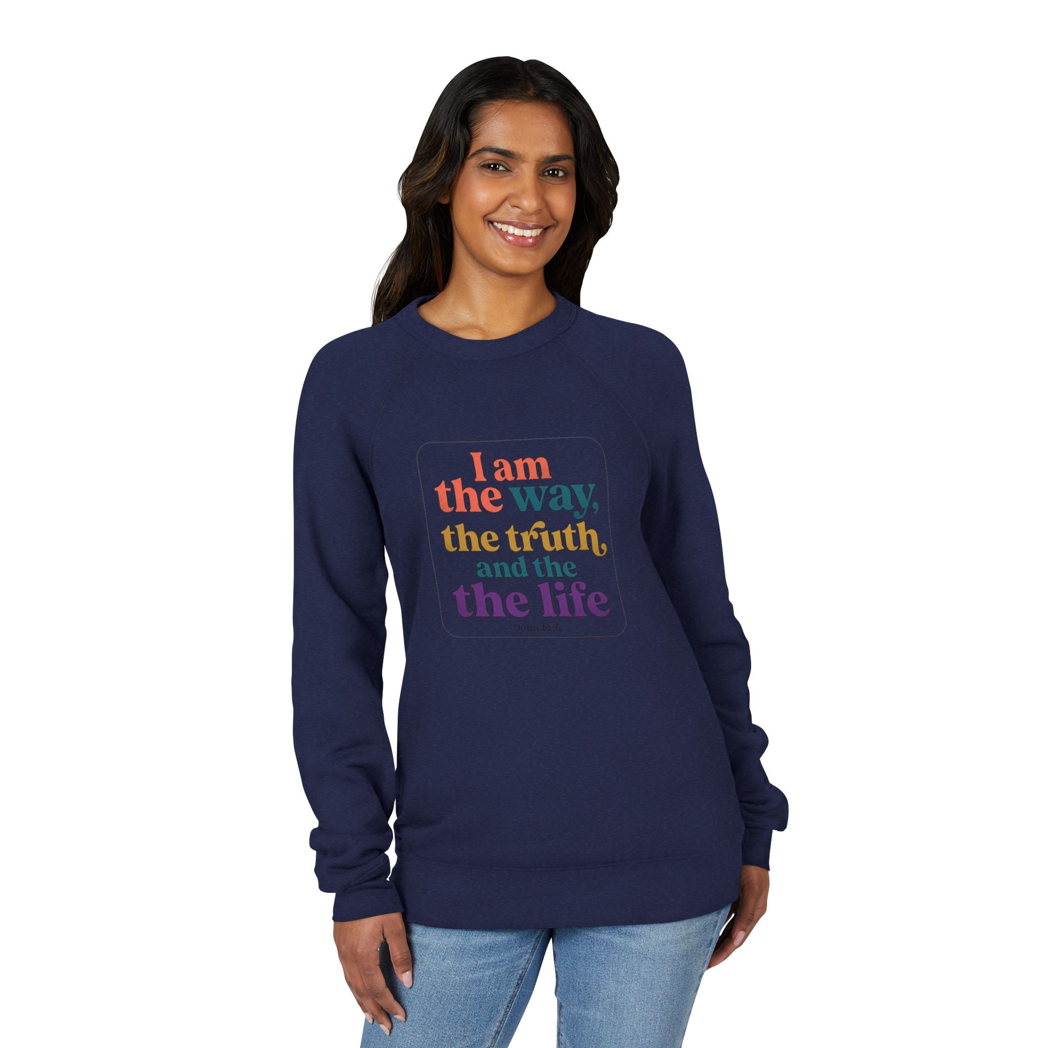 Christian Retro Rainbow Sweatshirt — "I am the way the truth and the life"