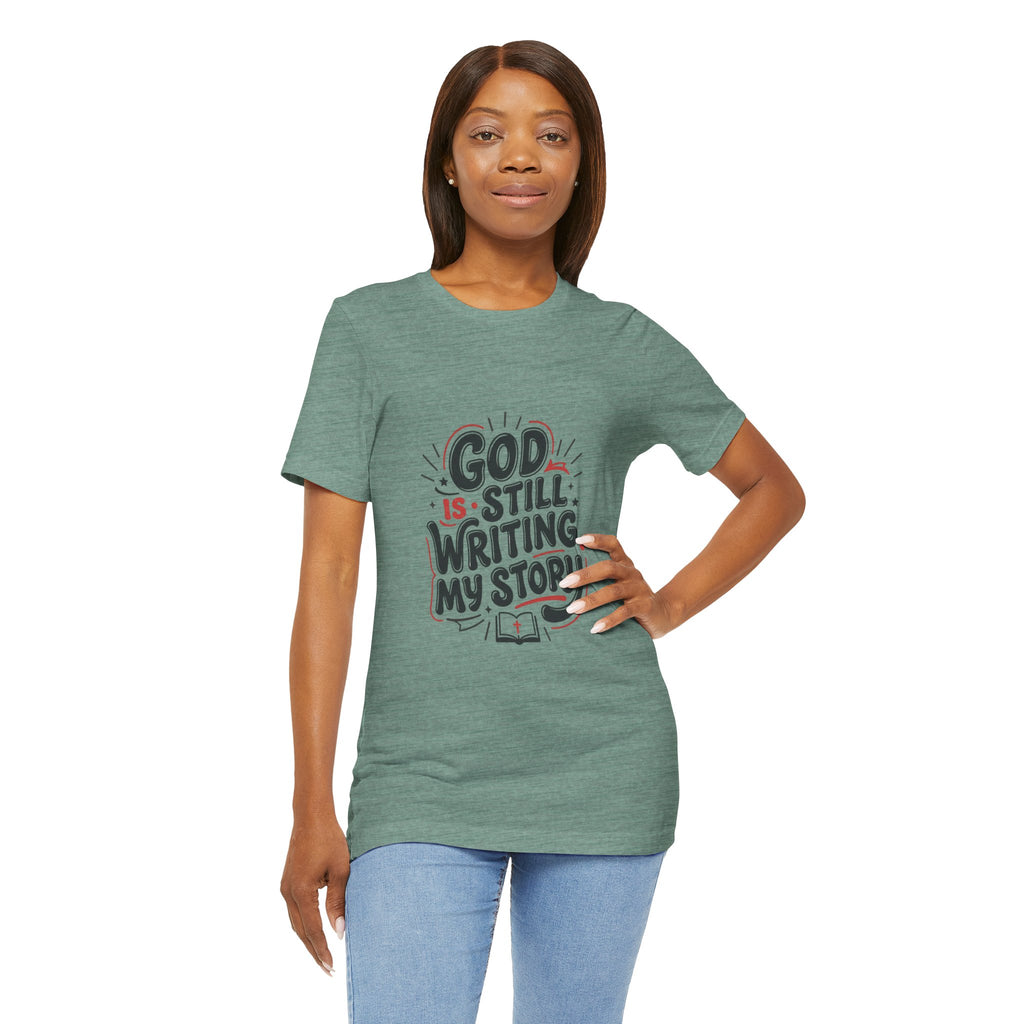 God Is Still Writing My Story T-Shirt | Christian encouragement, pastel groovy scripture