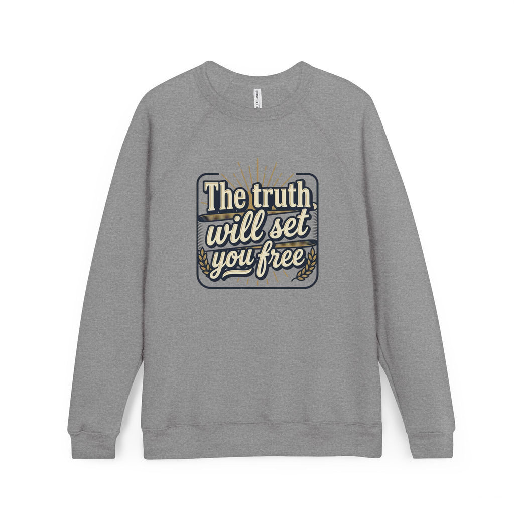 Christian - The truth will set you free Sweatshirt — "Faith"