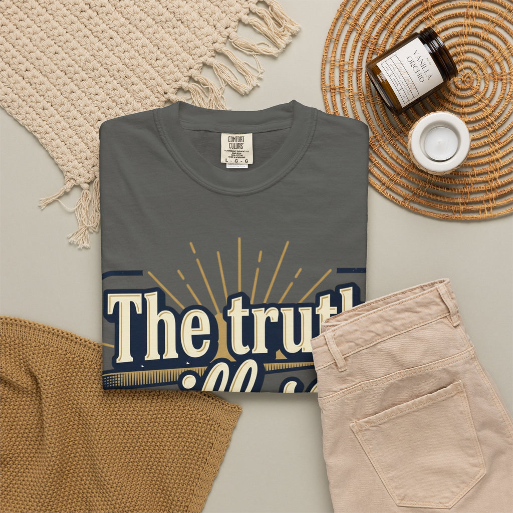 T-Shirt — "The Truth Will Set You Free" Inspirational Graphic Tee
