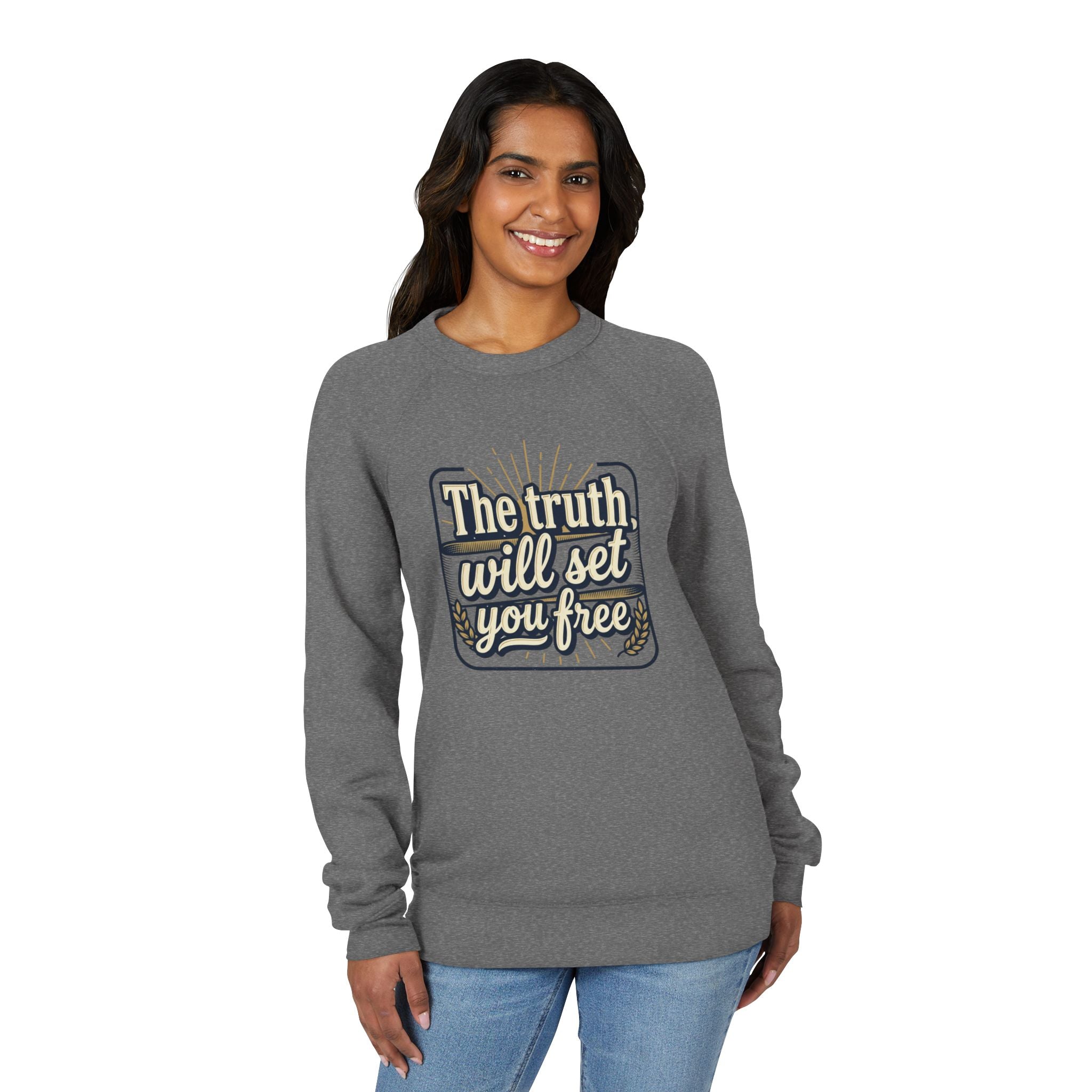 Christian - The truth will set you free Sweatshirt — "Faith"