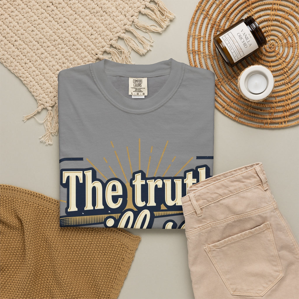 T-Shirt — "The Truth Will Set You Free" Inspirational Graphic Tee