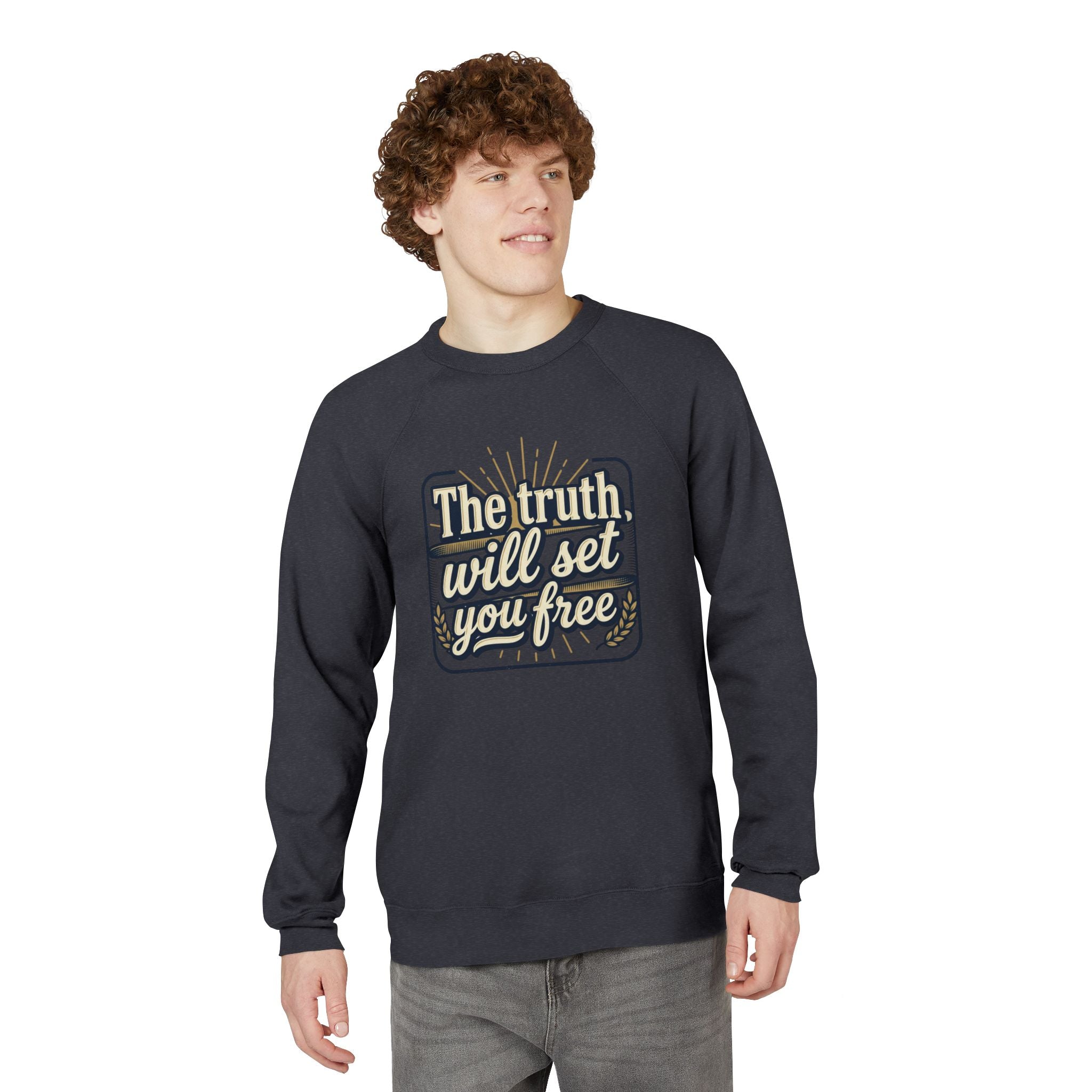 Christian - The truth will set you free Sweatshirt — "Faith"
