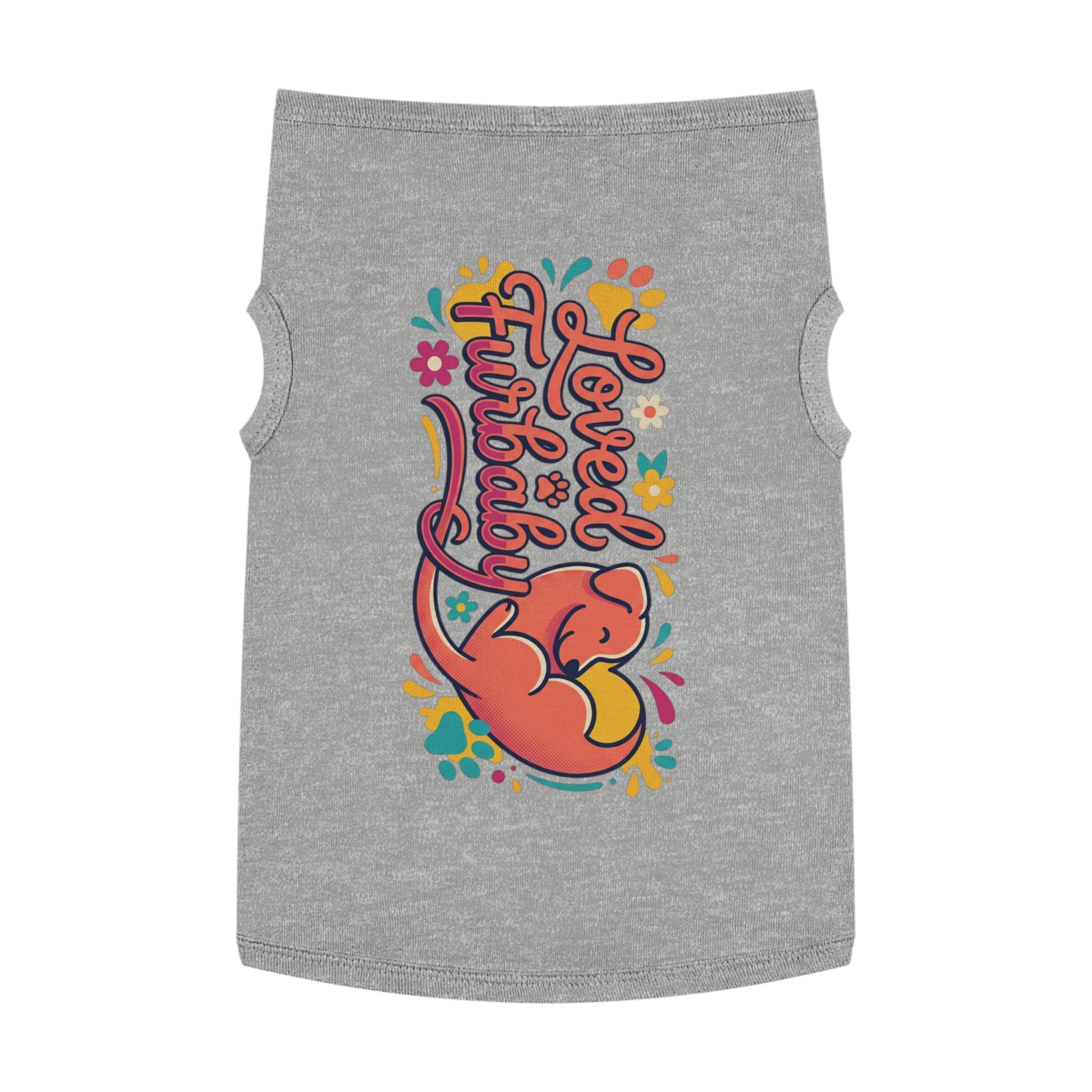 Pet Tank Top - "Loved Furbaby" Cute Dog Graphic Christian Pet Shirt