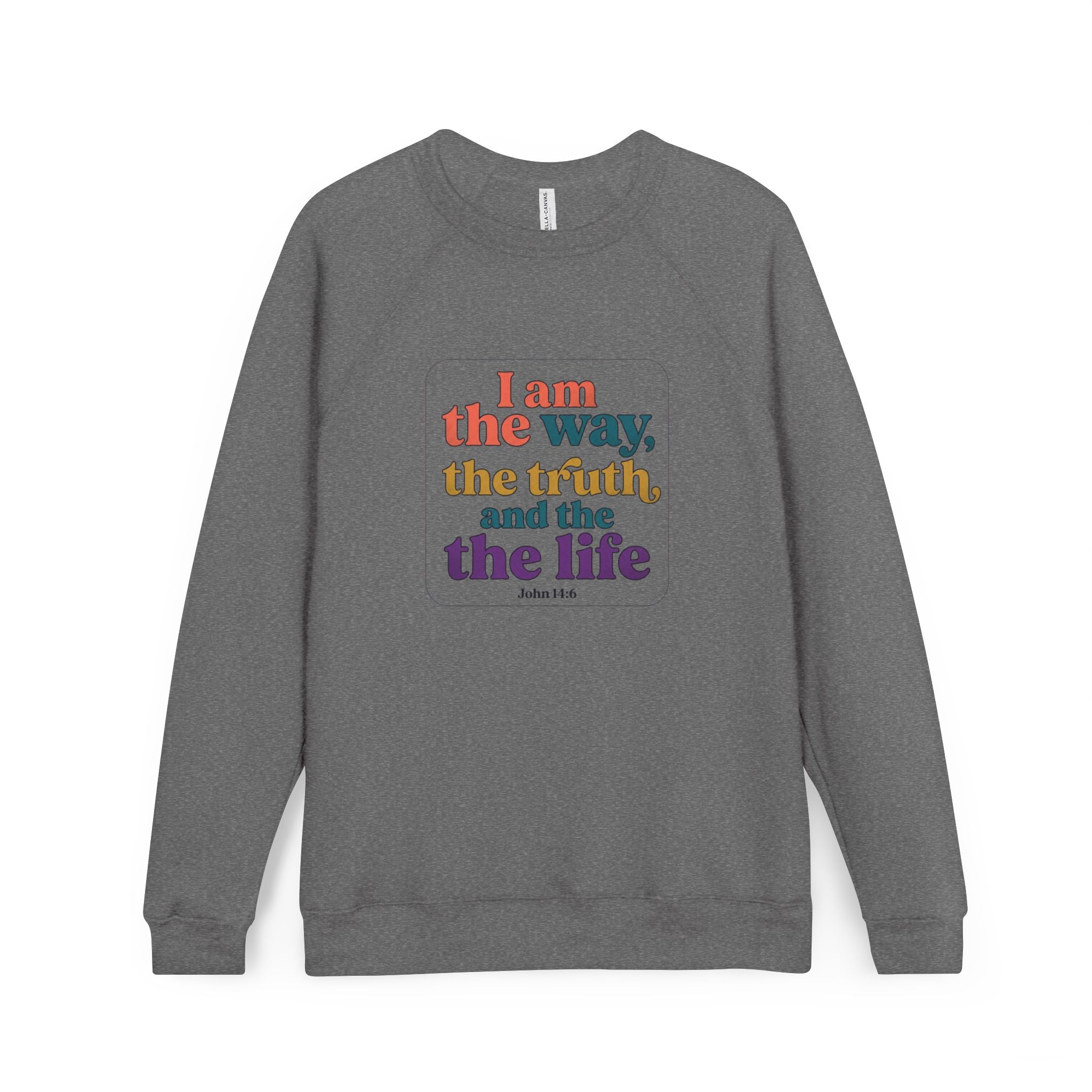 Christian Retro Rainbow Sweatshirt — "I am the way the truth and the life"