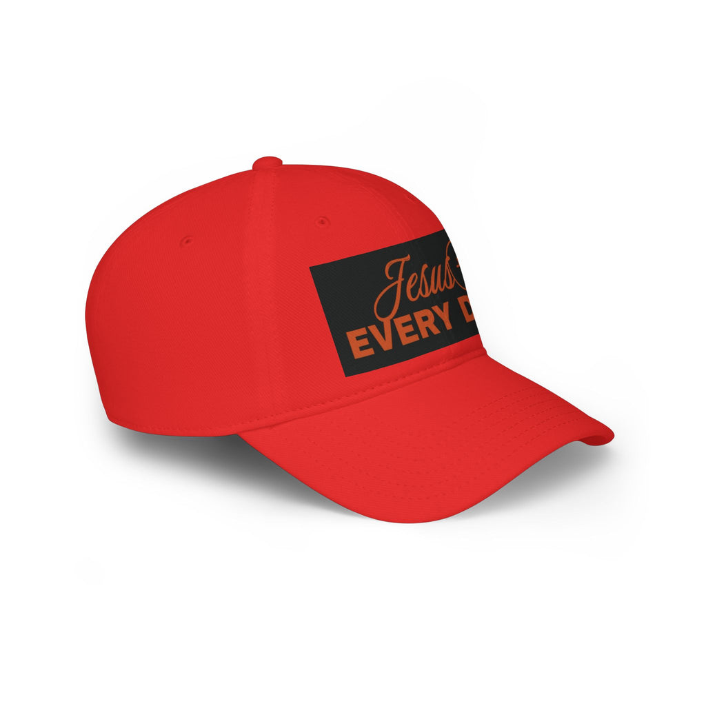 Jesus Every Day Baseball Cap | Christian Faith Hat, Scripture Inspired