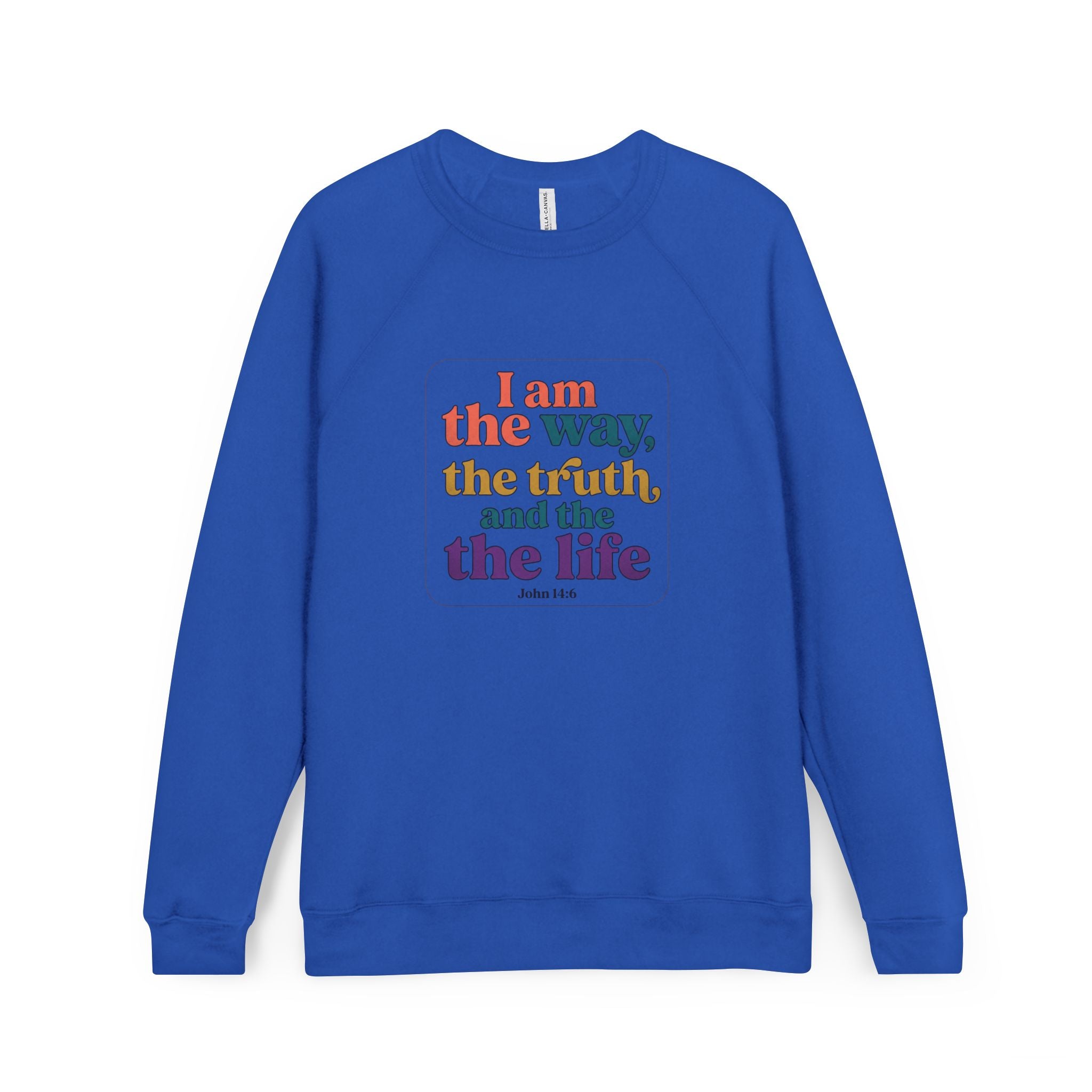 Christian Retro Rainbow Sweatshirt — "I am the way the truth and the life"