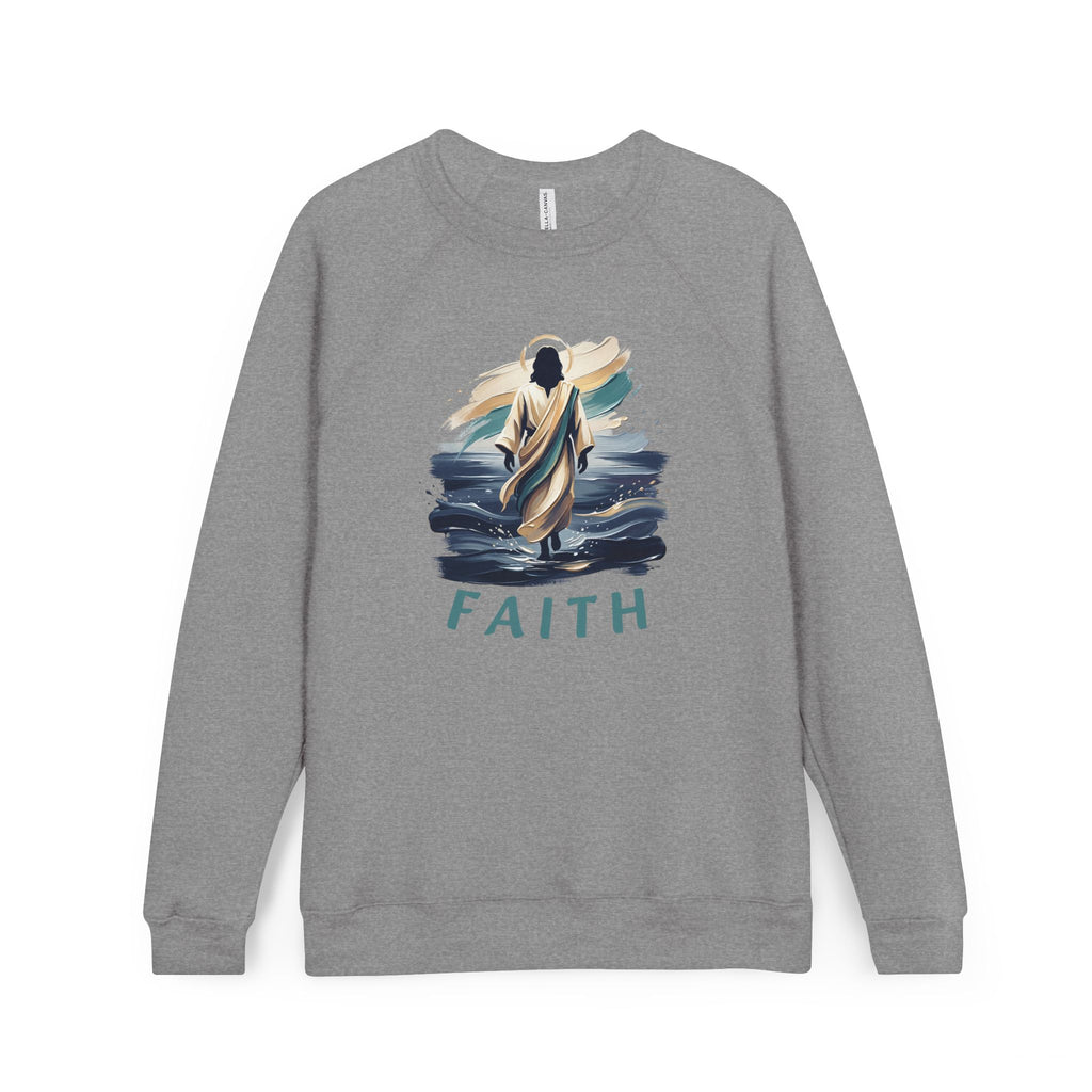 Christian walking on water Sweatshirt — "Faith"