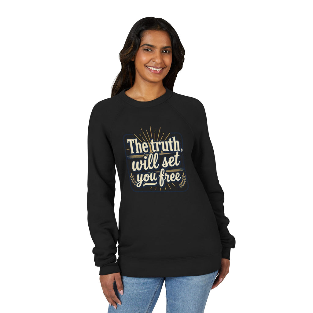 Christian - The truth will set you free Sweatshirt — "Faith"