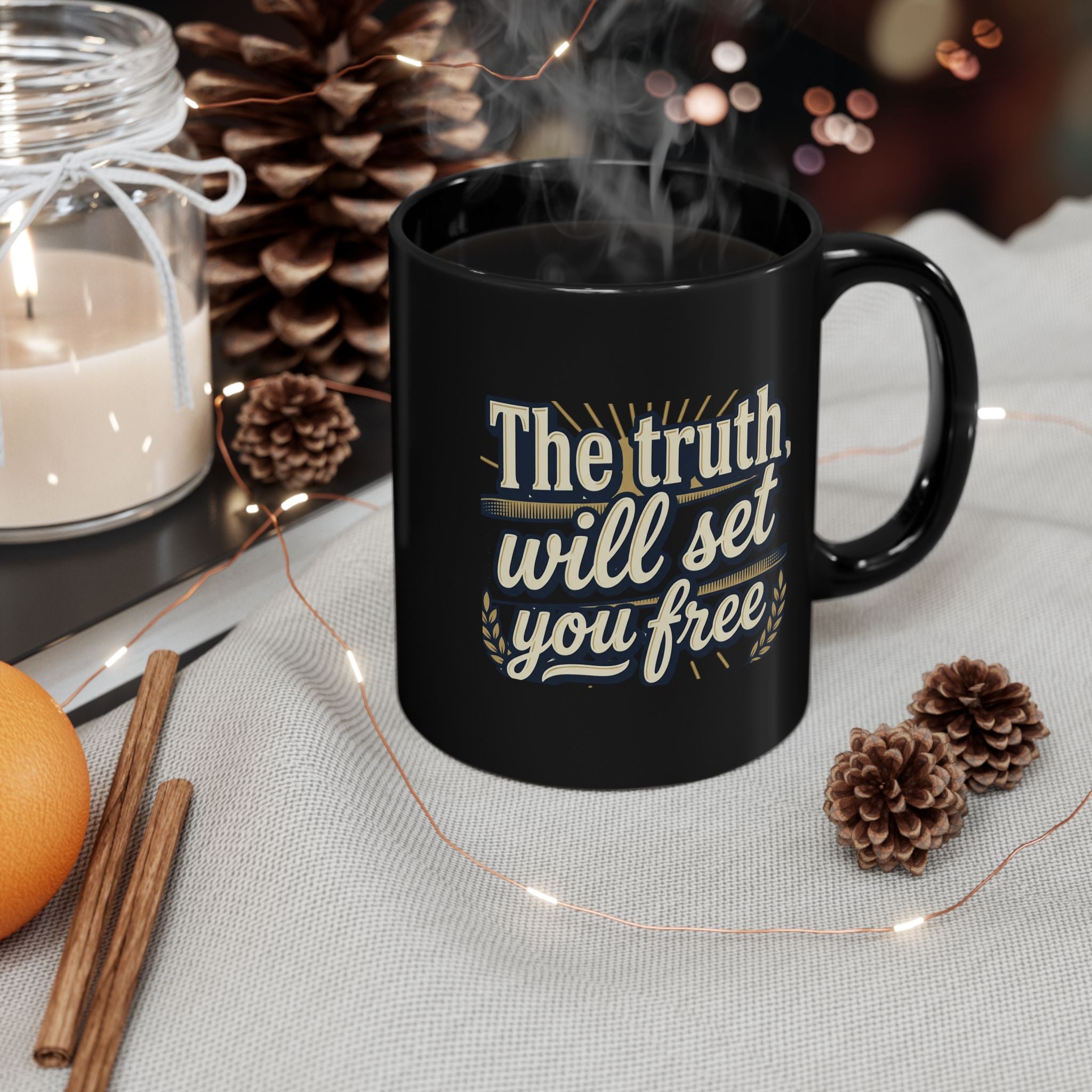 Christian Quote Mug — "The truth will set you free" Black Coffee Cup